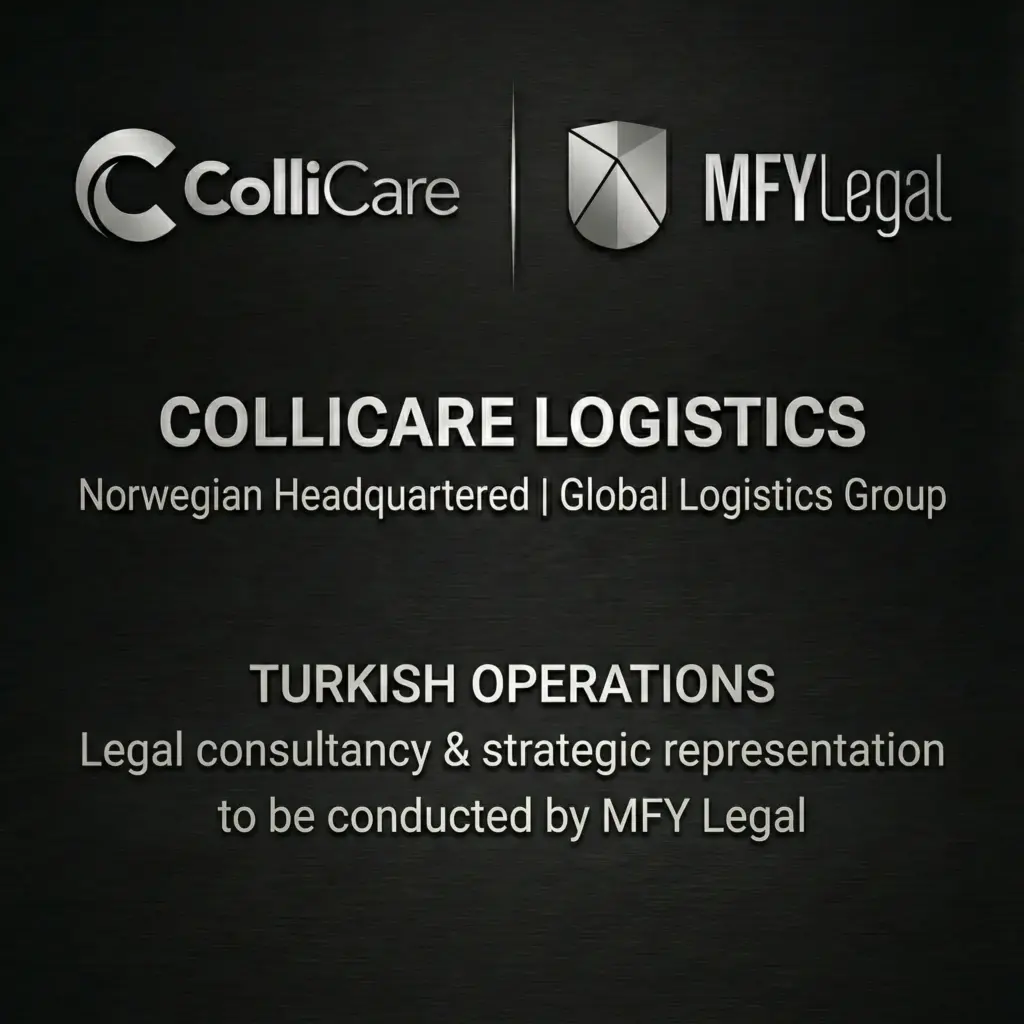 MFY Legal to Provide Comprehensive Legal Consultancy for ColliCare Logistics' Turkey Operations 1 Official announcement of MFY Legal conducting full-scope legal consultancy and process management for ColliCare Logistics Turkish operations.